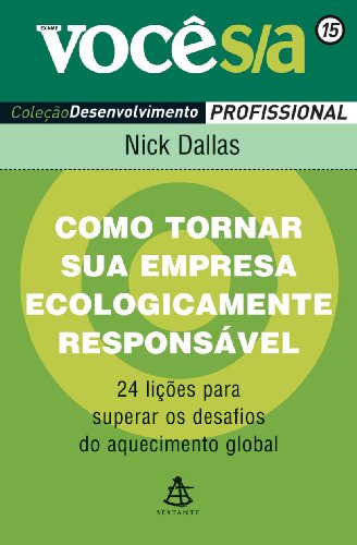 Stock image for como tornar sua empresa ecologicamente r nick dallas for sale by LibreriaElcosteo