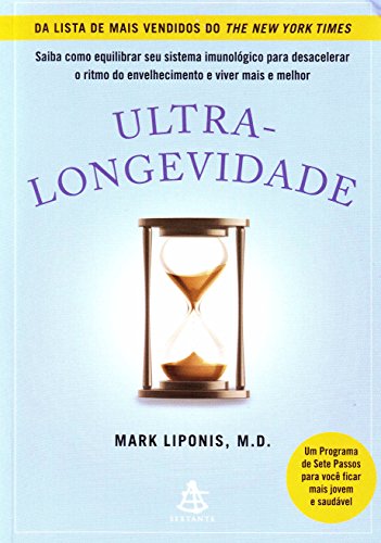 Stock image for livro ultra longevidade mark liponis m d 2010 for sale by LibreriaElcosteo