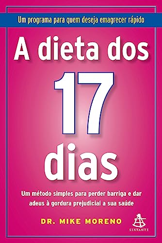 Imagen de archivo de Dieta dos 17 Dias (Em Portugues do Brasil) a la venta por Decluttr