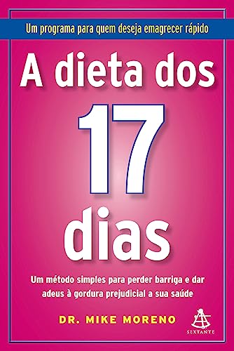9788575426852: A Dieta dos 17 Dias (Em Portuguese do Brasil)