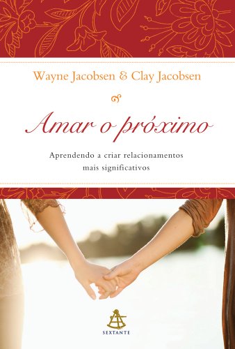 Beispielbild fr _ livro amar o proximo wayne jacobsen zum Verkauf von LibreriaElcosteo