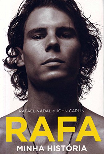 Beispielbild fr livro rafa minha historia rafael nadal e john carlin 2011 zum Verkauf von LibreriaElcosteo