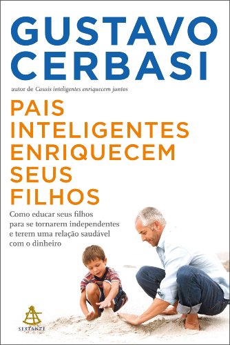 Beispielbild fr Pais Inteligentes Enriquecem Seus Filhos (Em Portugues do Brasil) zum Verkauf von ZBK Books