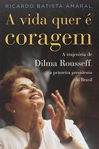 Vida Quer e Coragem (Em Portugues do Brasil)