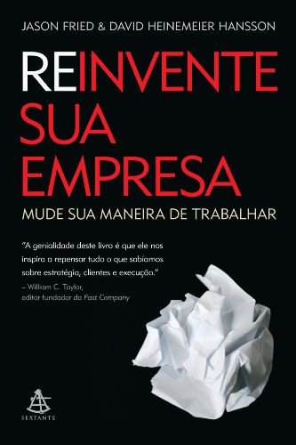 9788575427637: Reinvente Sua Empresa (Em Portuguese do Brasil)