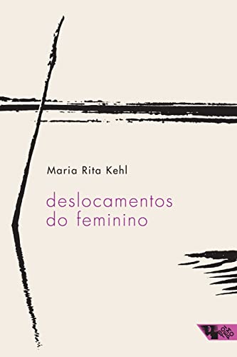 Beispielbild fr Deslocamentos do feminino (Portuguese Edition) zum Verkauf von Books Unplugged