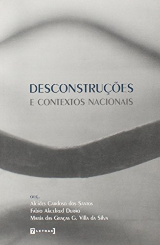 9788575772867: Desconstrues E Contextos Nacionais (Em Portuguese do Brasil)