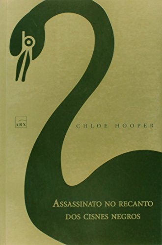 Stock image for _ livro assassinato no recanto dos cisnes negros hooper chloe 2005 for sale by LibreriaElcosteo