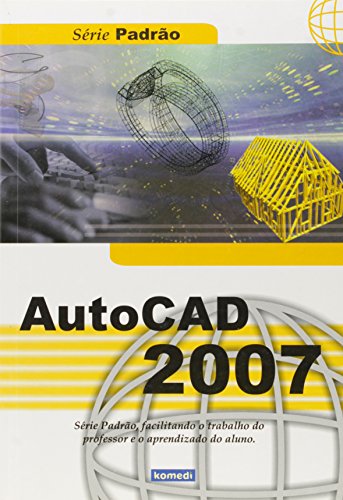9788575823255: Autocad 2007 (Em Portuguese do Brasil)