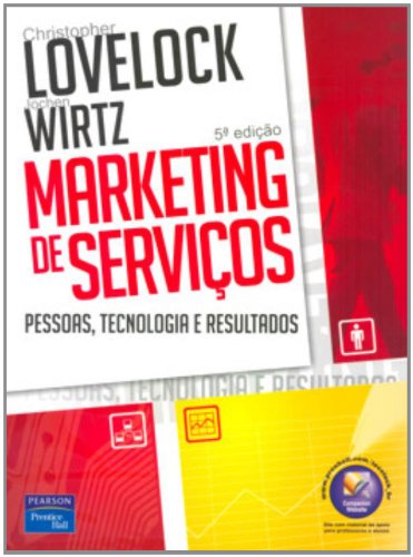 Imagen de archivo de livro marketing de servicos pessoas tecnologia e resultados christopher lovelock jochen wi a la venta por LibreriaElcosteo