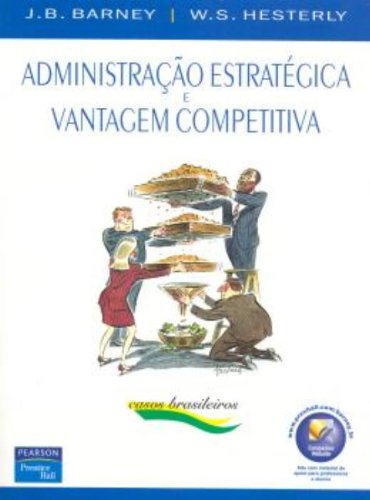 Stock image for livro administraco estrategica e vantagem competitiva j b barney 090y for sale by LibreriaElcosteo