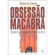 Stock image for livro obsesso macabra um amor que transcende os limites da for sale by LibreriaElcosteo