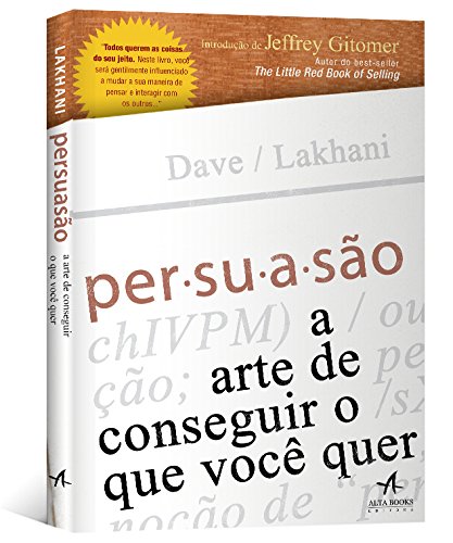Stock image for Persuaso a Arte de Conseguir o que Voc Quer (Em Portuguese do Brasil) for sale by medimops