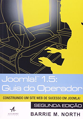 Beispielbild fr livro joomla 1 5 guia do operador 2 edico barrie m north 2010 zum Verkauf von LibreriaElcosteo