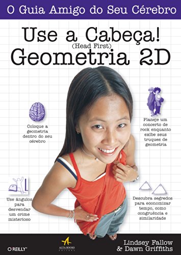 Beispielbild fr livro use a cabeca geometria 2d lindsey fallow e d Ed. 2011 zum Verkauf von LibreriaElcosteo