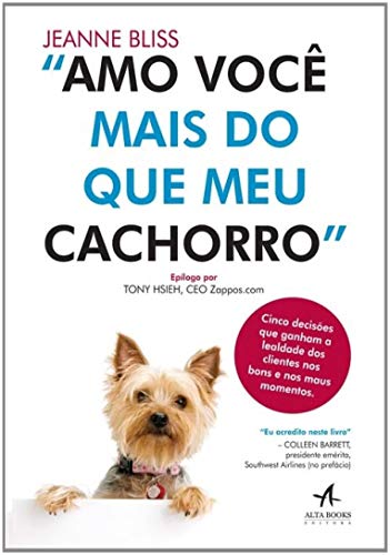 9788576085966: Amo Voc Mais Do Que Meu Cachorro (Em Portuguese do Brasil)