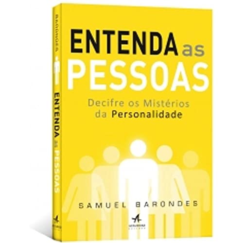 Beispielbild fr livro entenda as pessoas decifre os misterios da personalidade samuel barondes 2012 zum Verkauf von LibreriaElcosteo