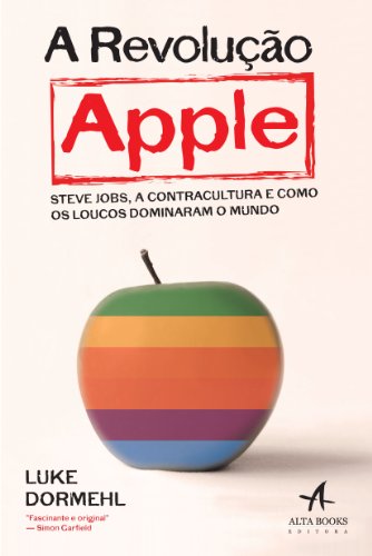 Stock image for a revolucao apple luke dormehl for sale by LibreriaElcosteo