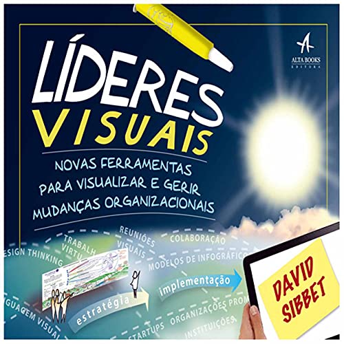 Stock image for livro lideres visuais david sibbet 2014 for sale by LibreriaElcosteo