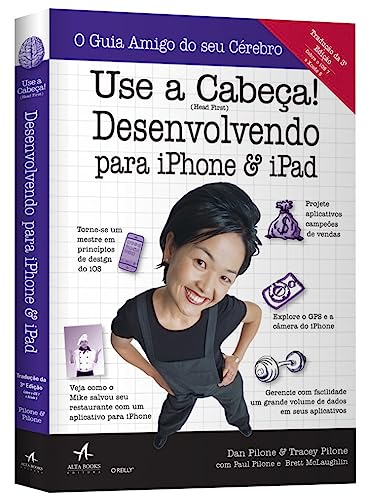 Imagen de archivo de livro use a cabeca desenvolvendo para iphone e ipad dan pilone tracey pilone 2015 Ed. 2015 a la venta por LibreriaElcosteo