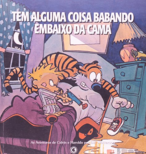 Stock image for livro tem alguma coisa babando embaixo da cama bill watterson 2008 for sale by LibreriaElcosteo