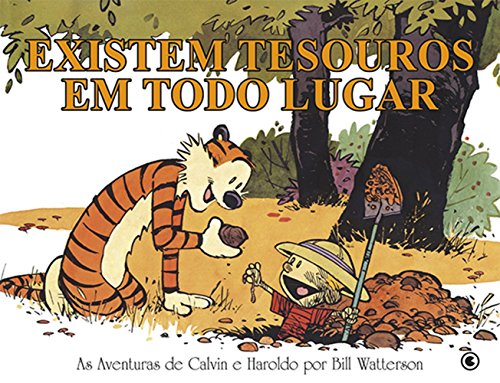 Calvin e Haroldo: Existem Tesouros Em Todo Lugar (Em Portugues do
