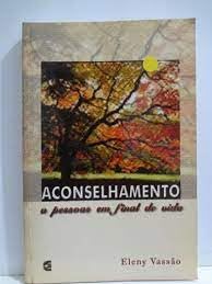 Stock image for livro aconselhamento a pessoas em final de vida for sale by LibreriaElcosteo