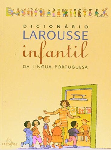 Stock image for Dicionrio Larousse Infantil da Lngua Portuguesa for sale by Books Unplugged