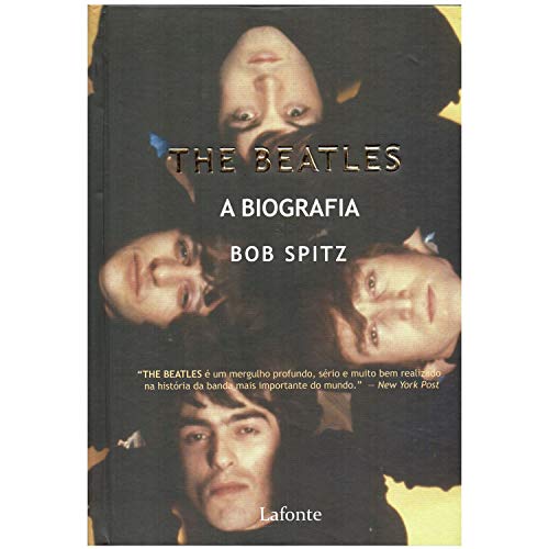 Beispielbild fr The Beatles, A Biografias E Memorias (Em Portuguese do Brasil) zum Verkauf von medimops