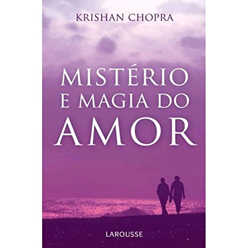 Stock image for livro misterio e magia do amor krishan chopra 2008 for sale by LibreriaElcosteo