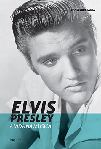 Stock image for livro elvis presley a vida na musica jorgensen ernst 2010 for sale by LibreriaElcosteo