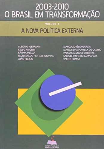 Beispielbild fr Nova Politica Externa, A - V. 04 (Em Portuguese do Brasil) zum Verkauf von medimops