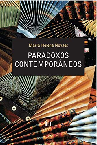 Imagen de archivo de livro paradoxos contemporneos maria helena novaes 2008 a la venta por LibreriaElcosteo