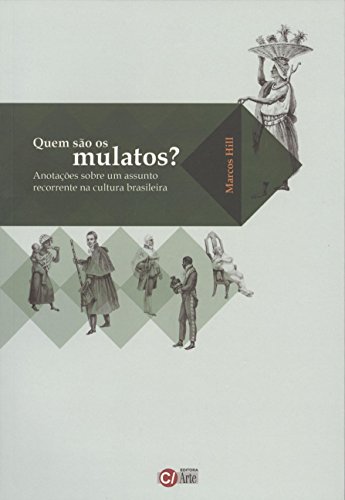 Imagen de archivo de livro quem so os mulatos a la venta por LibreriaElcosteo