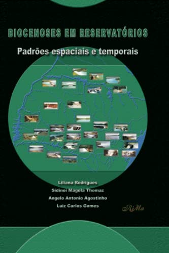 Stock image for Biocenoses em Reservatrios: Padres Espaciais e Temporais (Portuguese Edition) for sale by Lucky's Textbooks