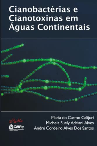 Stock image for Cianobactrias e Cianotoxinas em guas Continentais (Portuguese Edition) for sale by Books Unplugged