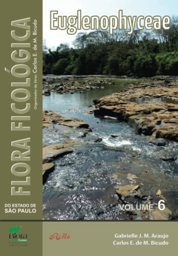 Imagen de archivo de Flora Ficolgica do Estado de So Paulo: Euglenophyceae (Portuguese Edition) a la venta por Lucky's Textbooks