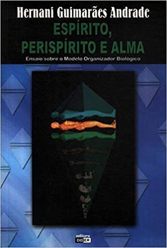 Stock image for livro espirito perispirito e alma hernani guimares andrade 2005 for sale by LibreriaElcosteo