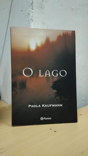 Stock image for _ livro o lago paola kaufmann Ed. 2007 for sale by LibreriaElcosteo