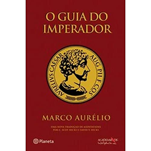 O Guia do Imperador (Em Portugues do Brasil) - Marco Aurelio