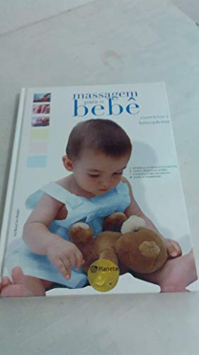 Beispielbild fr massagem para o beb exercicios e brin jose manuel sanz m Ed. 2009 zum Verkauf von LibreriaElcosteo