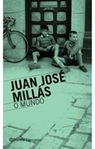 Beispielbild fr livro o mundo juan jose millas 2009 zum Verkauf von LibreriaElcosteo