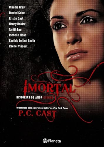 Beispielbild fr _ livro imortal historias de amor eterno p c cast 2010 zum Verkauf von LibreriaElcosteo