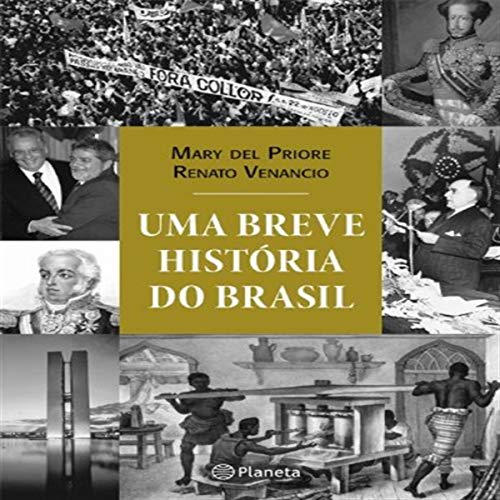 Stock image for Uma Breve Histria do Brasil (Em Portuguese do Brasil) for sale by medimops