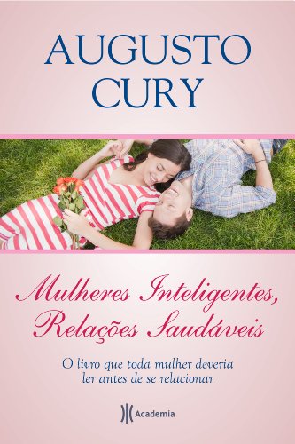 9788576656227: Mulheres Inteligentes, Relaes Saudveis (Em Portuguese do Brasil)