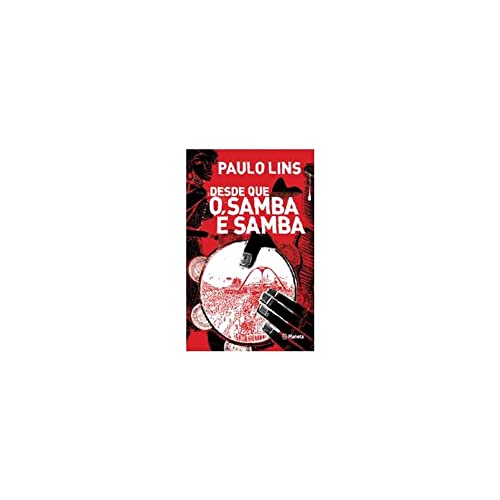 Imagen de archivo de Desde que o samba  samba a la venta por Livraria Ing