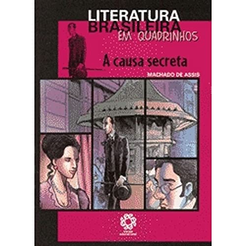 Beispielbild fr _ livro a causa secreta literatura brasileira em quadrinhos machado de assis 00 zum Verkauf von LibreriaElcosteo