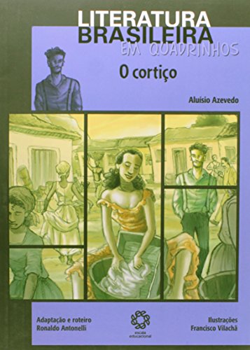 Beispielbild fr O cortio - Literatura Brasileira em quadrinhos zum Verkauf von Livraria Ing