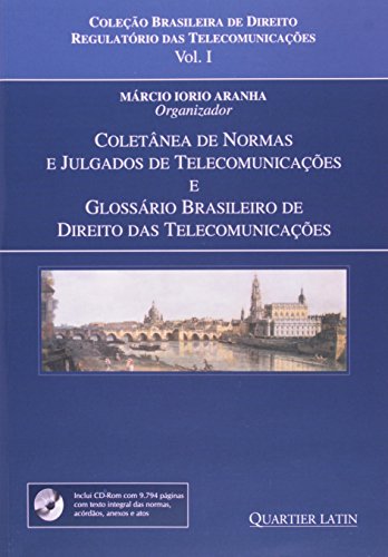 9788576741770: Coletanea De Normas E Julgados De Telecomunicacoes (Em Portuguese do Brasil)