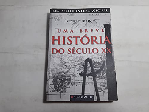 9788576763567: Uma Breve Histria do Sculo XX (Em Portuguese do Brasil)